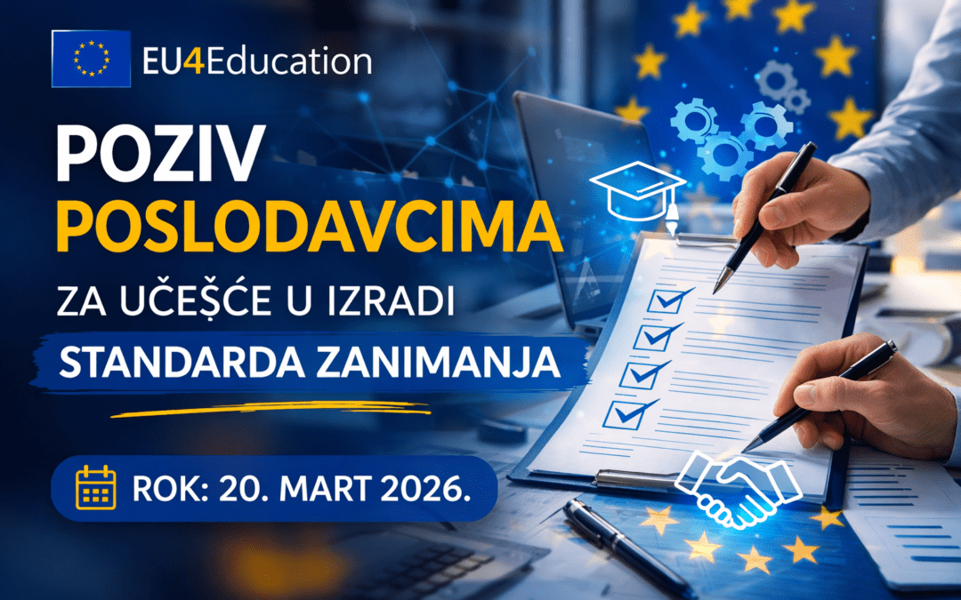 Poziv poslodavcima za učešće u izradi standarda zanimanja. EU4Education.